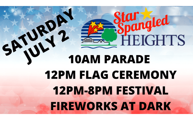 Star Spangled Heights Celebration – July 2